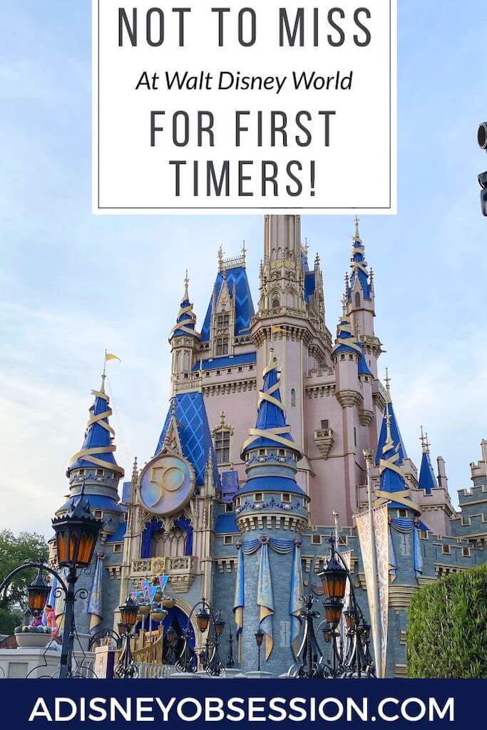 Not to miss at Walt Disney World for first timers