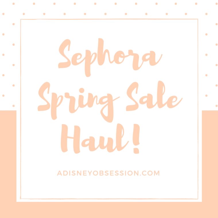 Sephora Spring Sale 2018